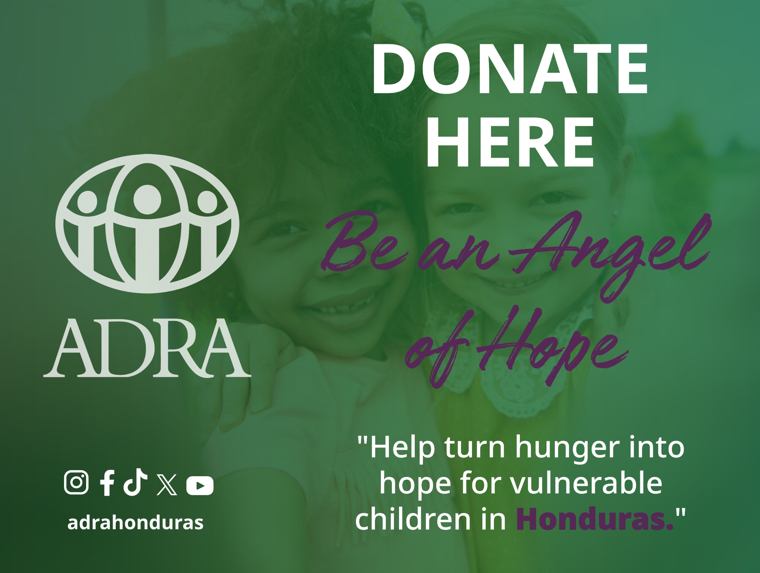 "Help turn hunger into hope for kids in Honduras"